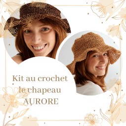 Kit "le chapeau Aurore"...